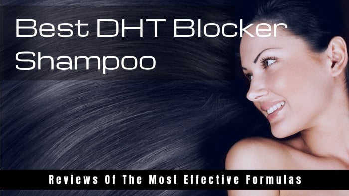 Best DHT Blocker Shampoo